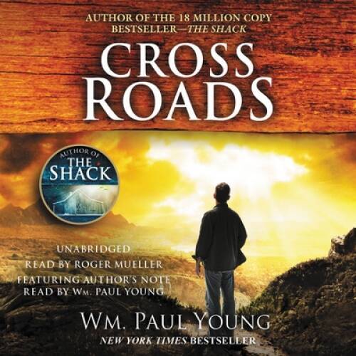 Cross Roads — Audio CD By Young, Wm. Paul — VERY GOOD