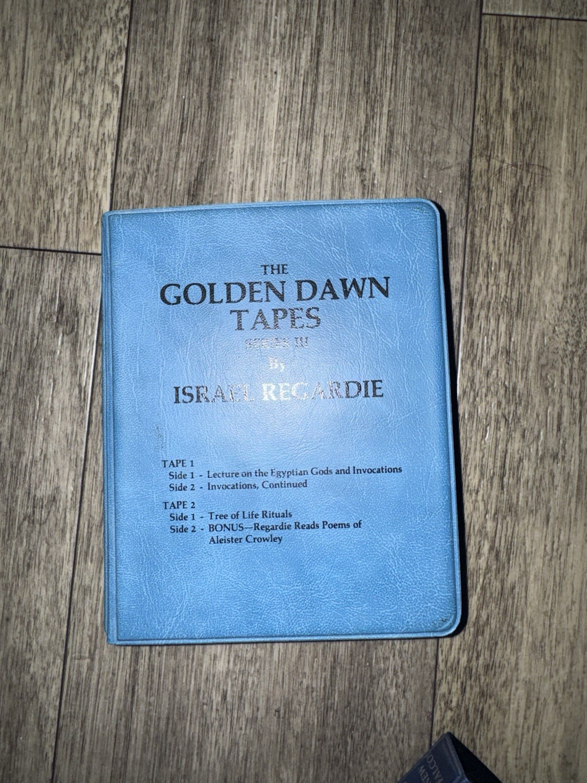 The Golden Dawn Tapes Series III by Israel Regardie Audio Cassettes 1986
