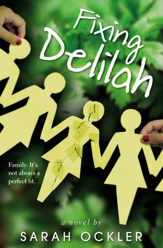 Fixing Delilah by Sarah Ockler (2010, Hardcover)