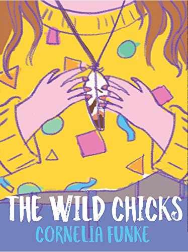 The Wild Chicks (The Wild — Paperback, by Funke Cornelia; Purvis — Very Good