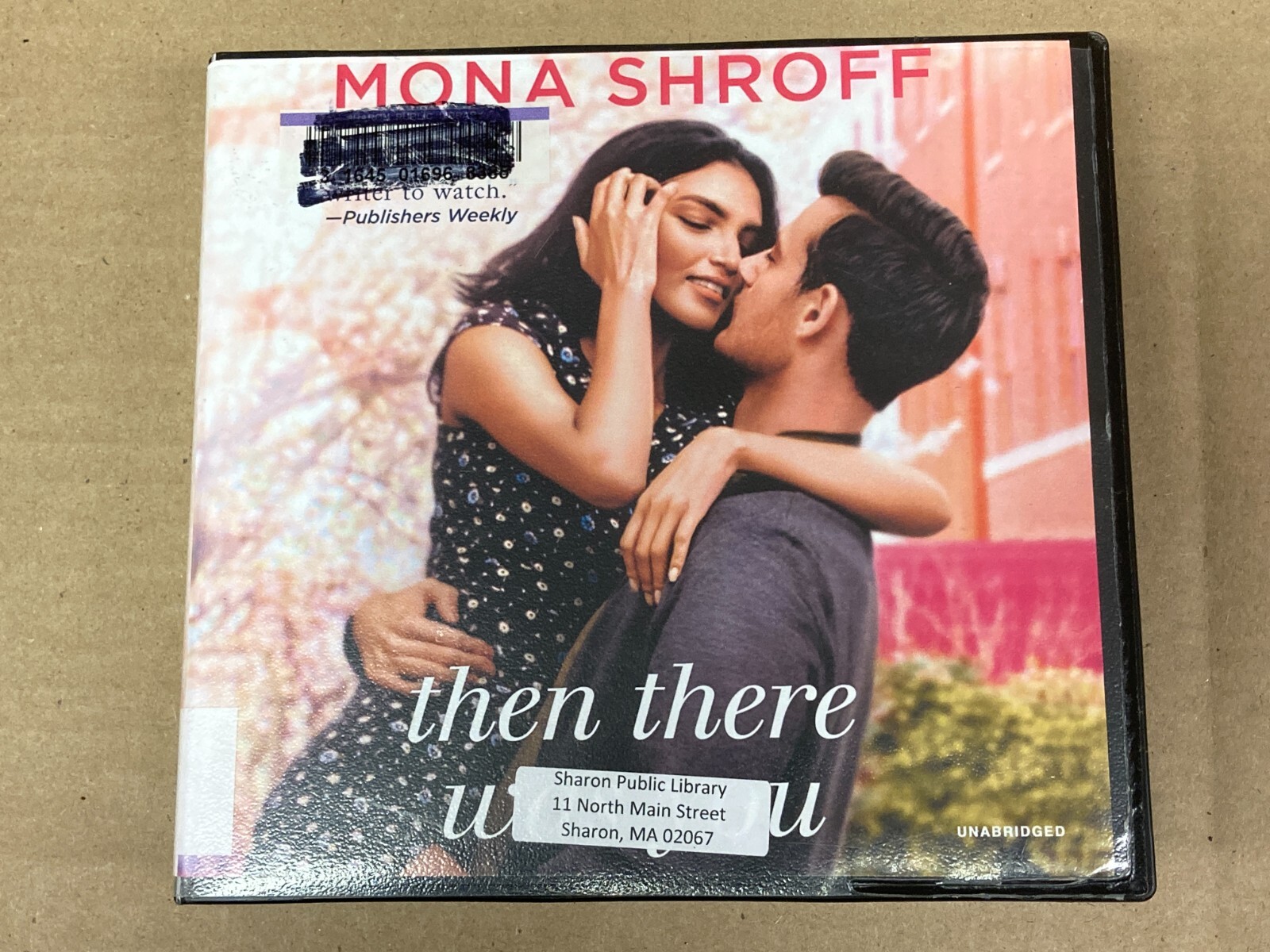 Then There Was You by Mona Shroff ~ Audio Book On CD