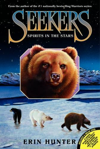 Seekers Ser.: Seekers #6: Spirits in the Stars by Erin Hunter (2012, Trade…