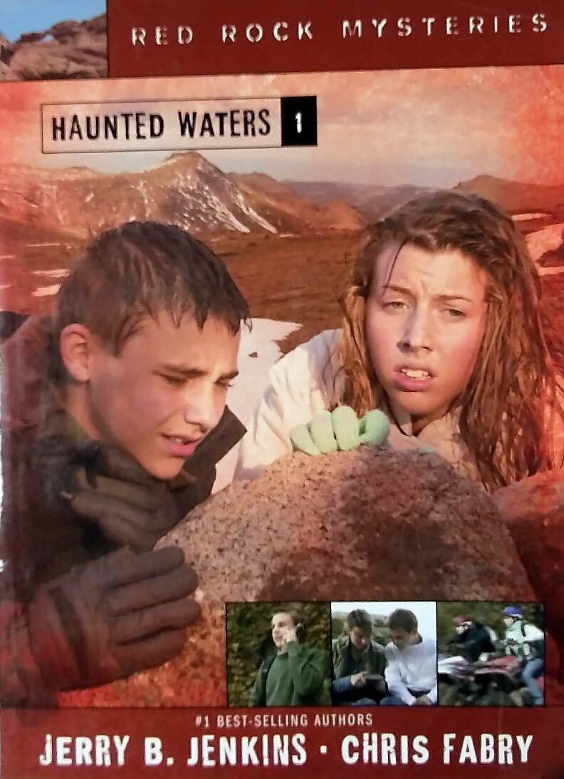 Haunted Waters (Red Rock Mysteries #1) by Jerry B. Jenkins & Chris Fabry / 2005