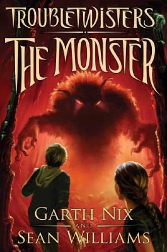 Troubletwisters Book 2: The Monster — Hardcover By Nix, Garth — GOOD