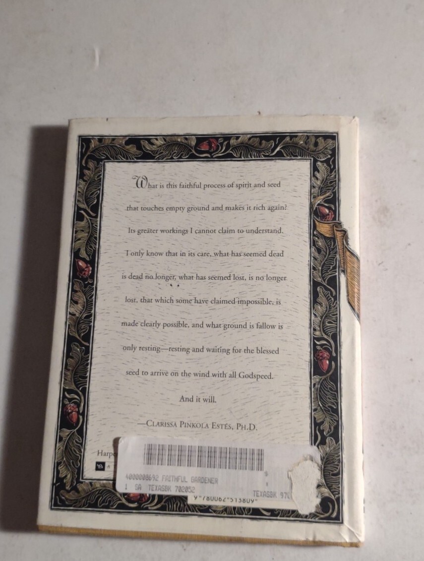 The Faithful Gardener: A Wise Tale about That Which Can Never Die by Estes:
