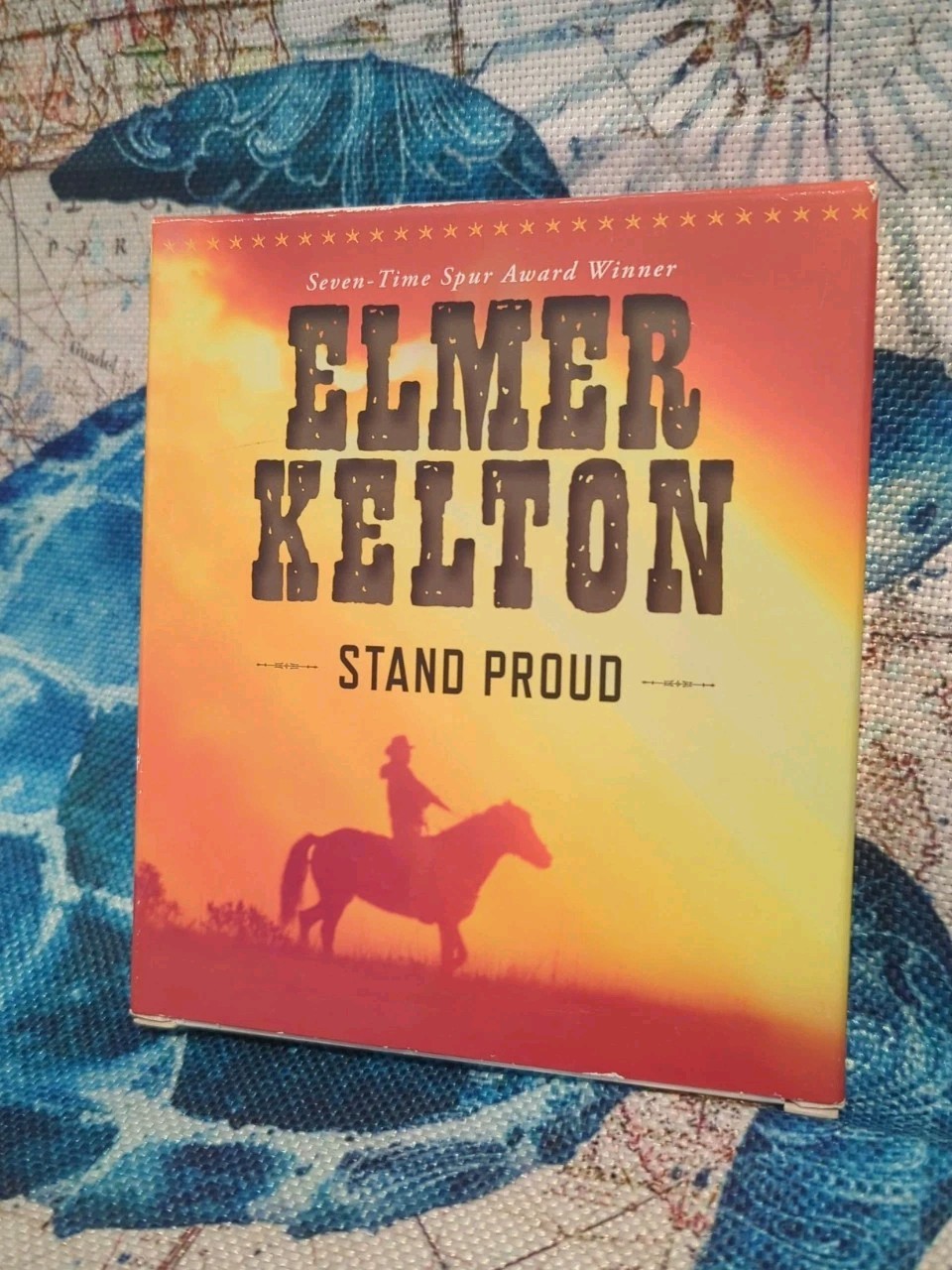Stand Proud by Elmer Kelton Read by Jason Culp (2011, 3 CDs, Abridged)