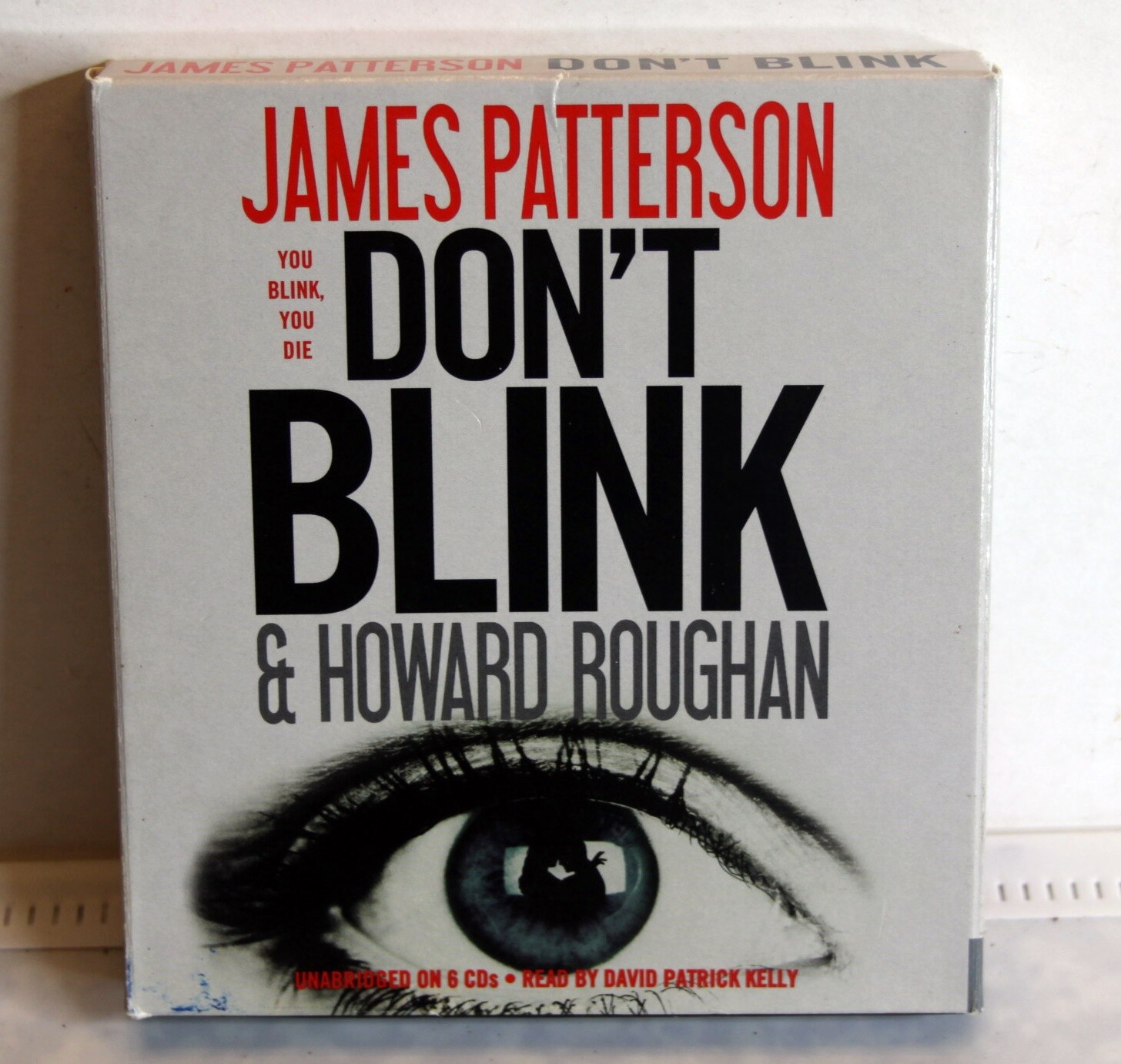 Don’t Blink by Howard Roughan and James Patterson (2010, Compact Disc, Unabridge