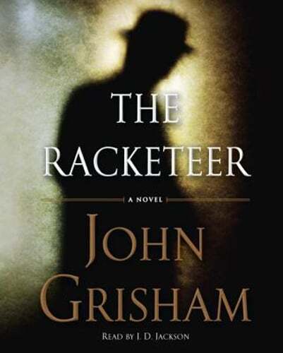 The Racketeer by John Grisham: Used Audiobook
