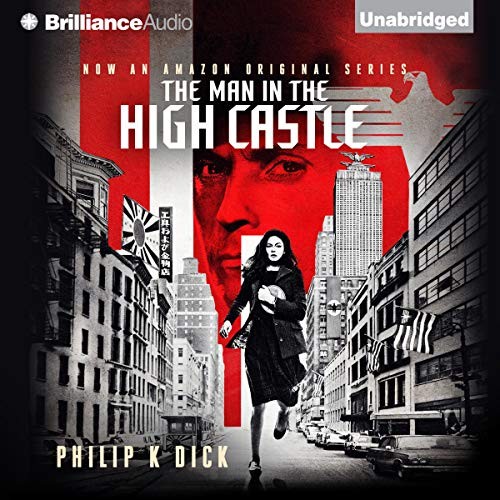 AUDIOBOOK The Man in the High Castle by Philip K. Dick