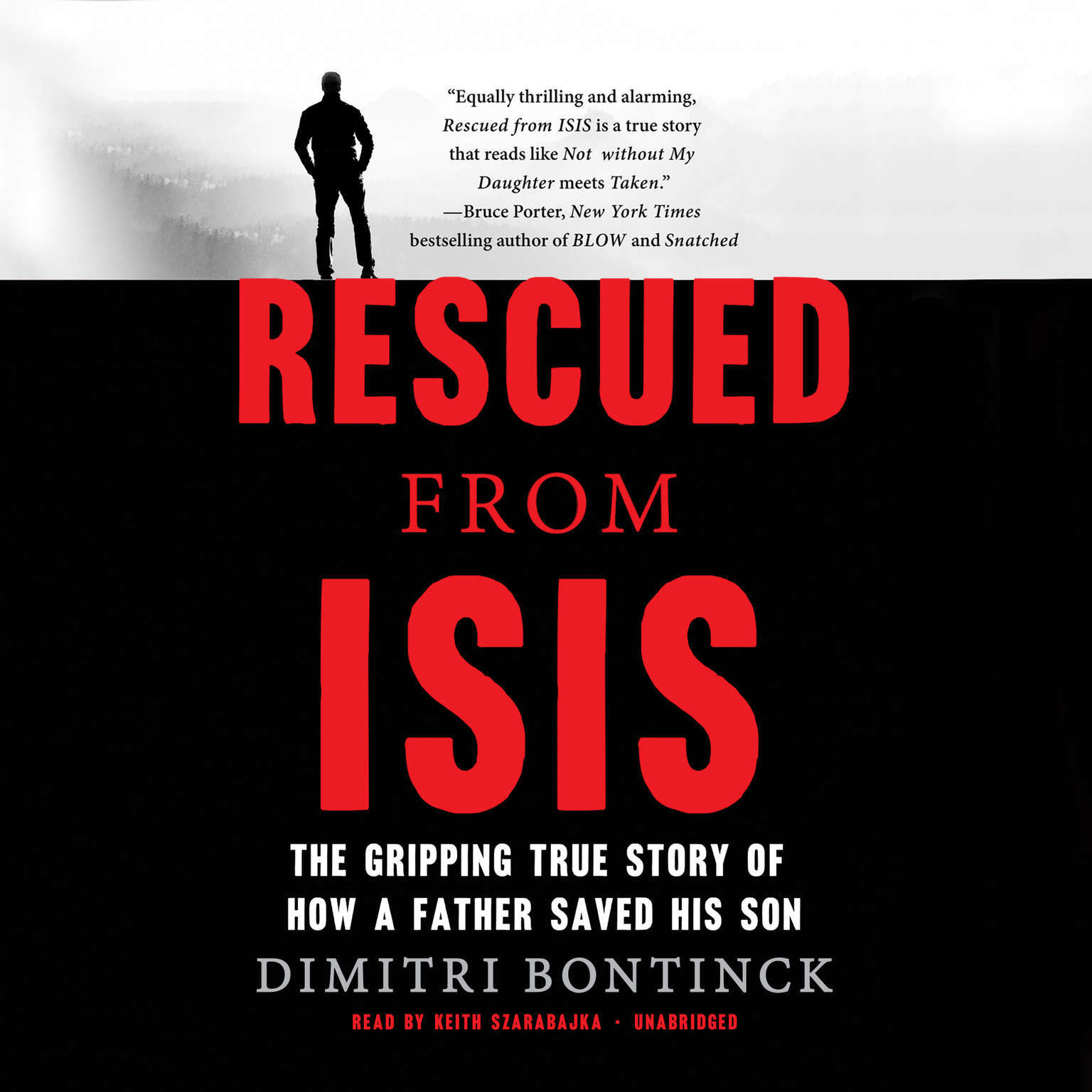 Rescued from ISIS by Dimitri Bontinck 2017 Unabridged CD 9781470853655