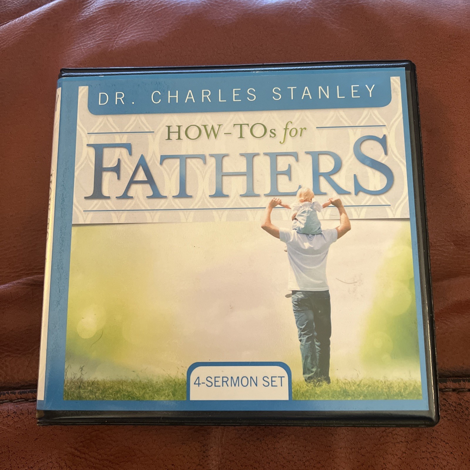 How-Tos for Fathers by Dr. Charles F. Stanley CD, 2016 4-Discs. Complete