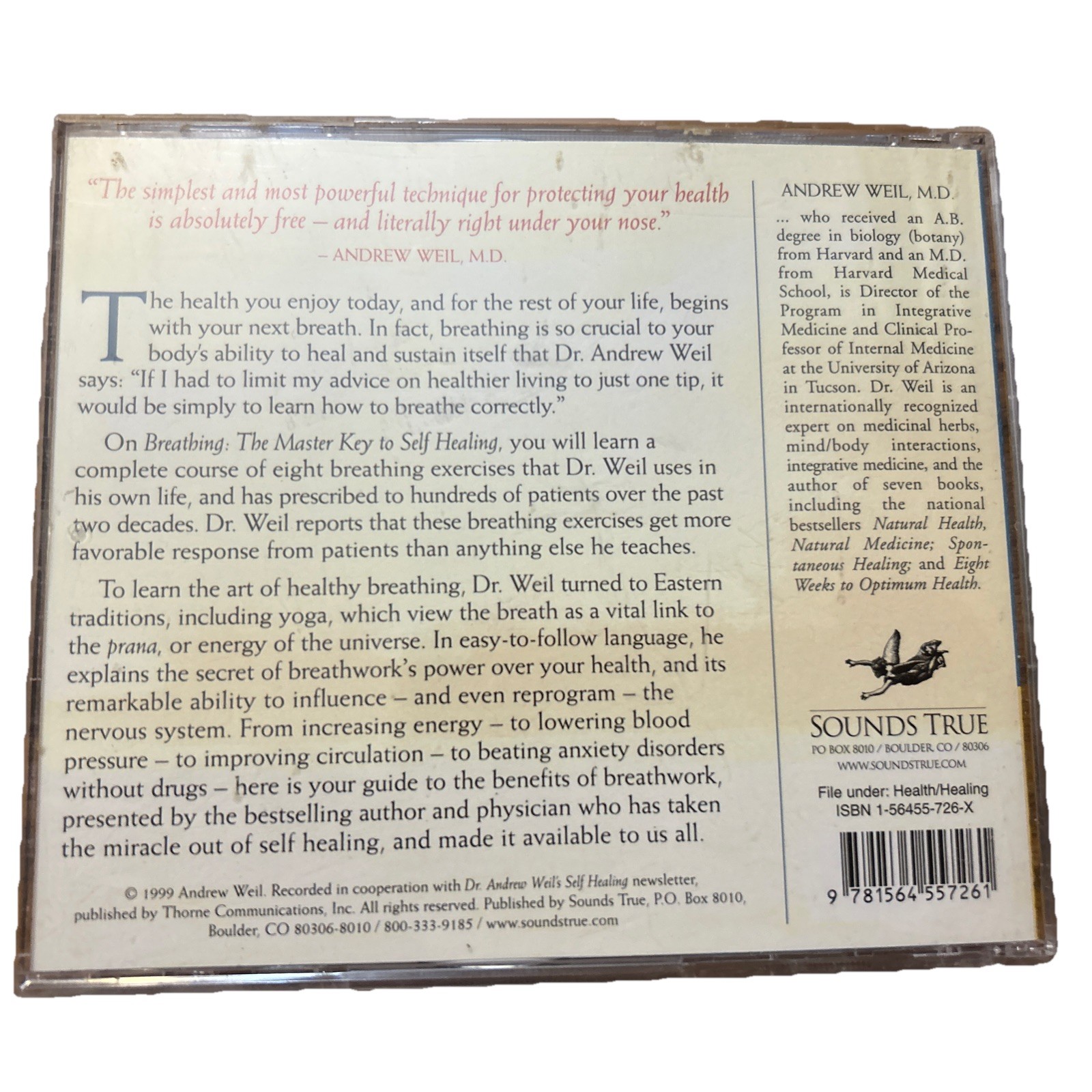 Breathing: The Master Key to Self Healing : Weil M.D., Andrew , Pre-Owned CD