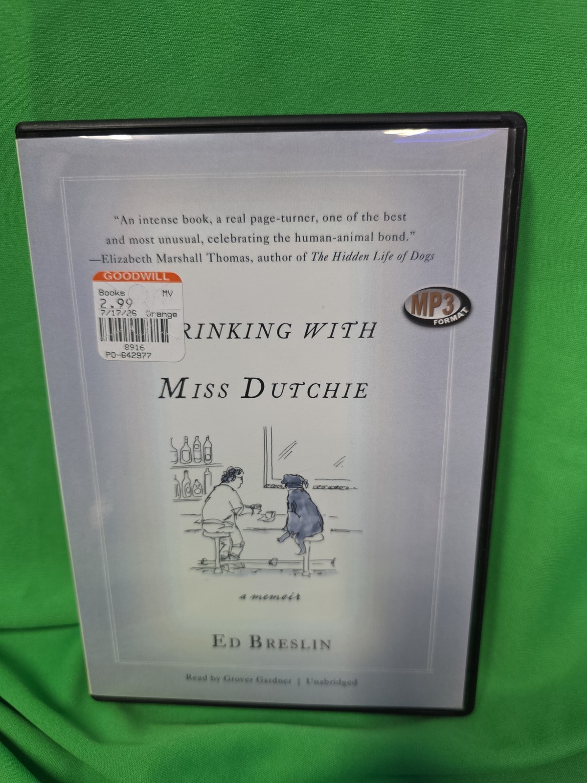 Drinking with Miss Dutchie: A Memoir [MP3 CD] Ed Breslin and Grover Gardner