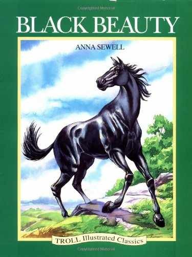 Black Beauty (Troll Illustrated — Paperback, by Anna Sewell — Very Good