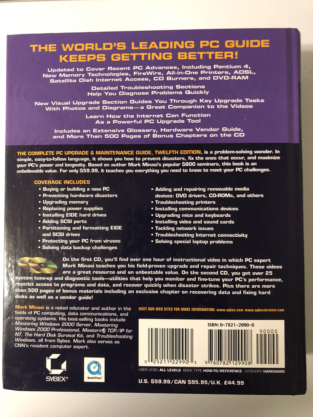 The Complete PC Upgrade and Maintenance Guide with CD. Mark Minasi,12th edition