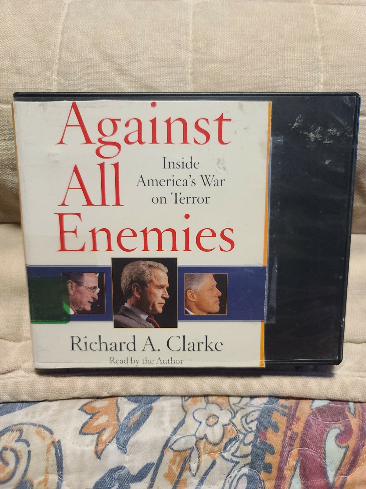 Shelf213 Audiobook~against all enemies- Richard a. Clarke- abridged- 6 cds
