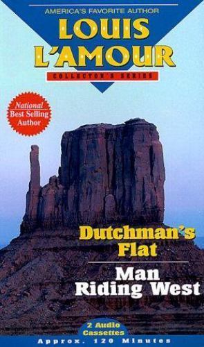 Dutchman’s Flat; Man Riding West by Louis L’Amour (2000, Audio Cassette)