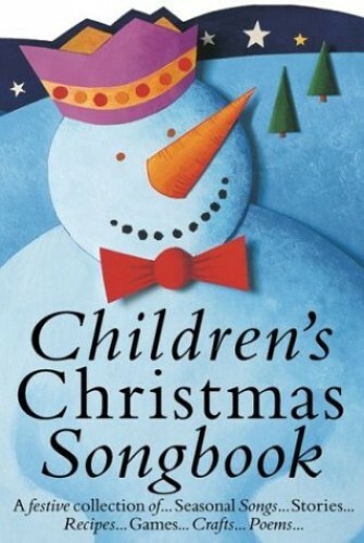 Children’s Christmas Songbook, A festive… by Chester Music Mixed media product