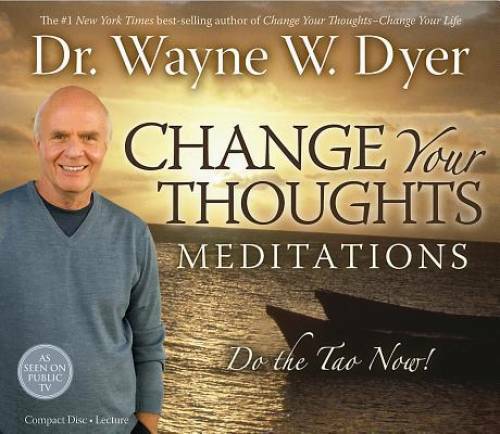 Change Your Thoughts Meditation CD: Do the Tao Now! — Audio CD — VERY GOOD