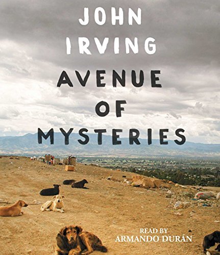 Avenue of Mysteries, Irving, John