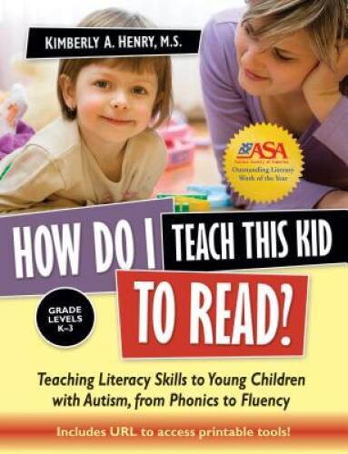 How Do I Teach This Kid to Read?: Teaching Literacy Skills to Young Child — GOOD