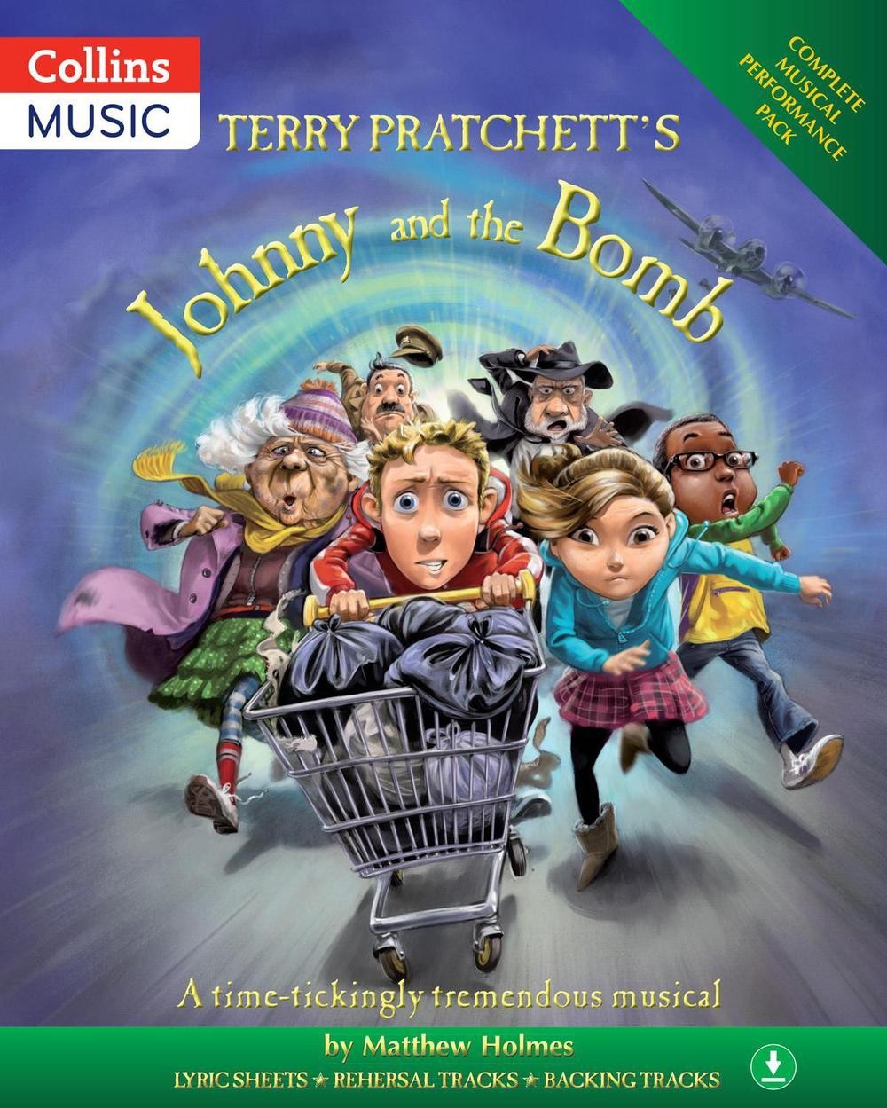 Terry Pratchett’s Johnny and the Bomb (BOOK + DOWNLOAD): A Time-Tickingly Tremen