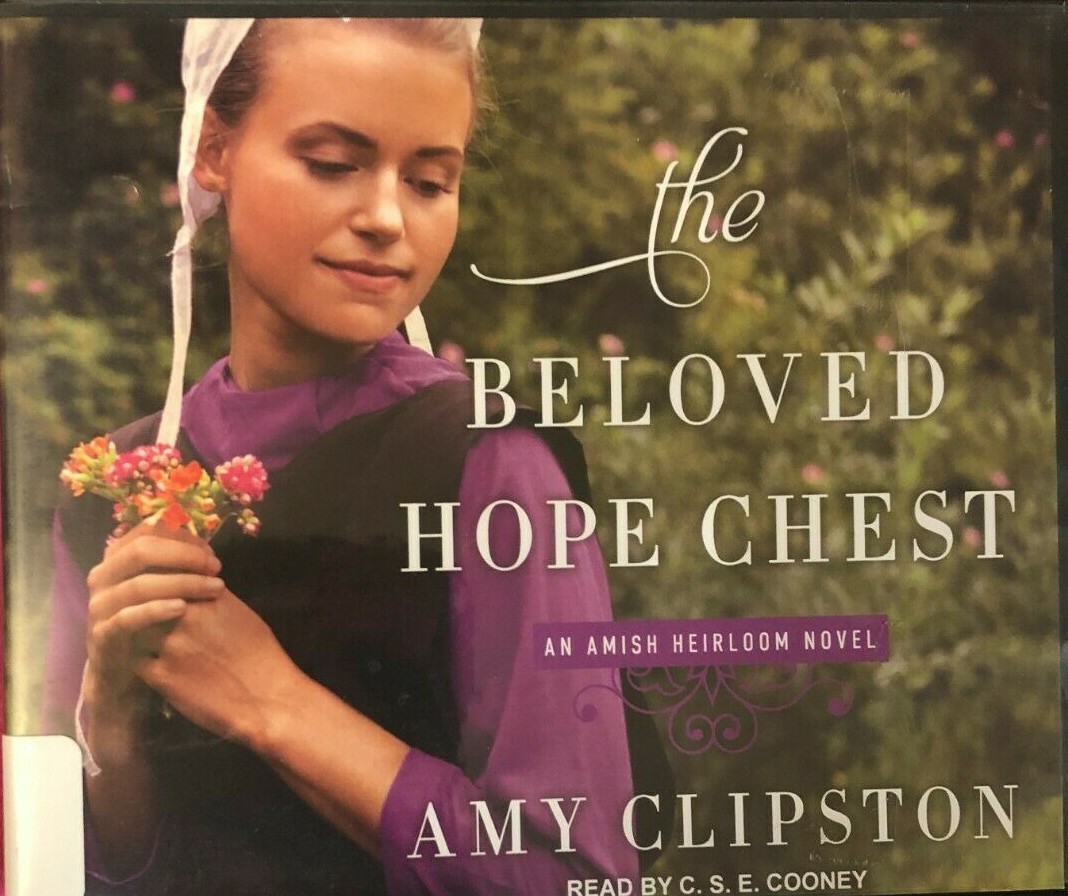 The Beloved Hope Chest by Amy Clipston (2017,Audiobook)