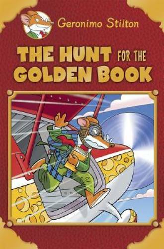 Geronimo Stilton Special Edition: The Hunt for the Golden Book — GOOD
