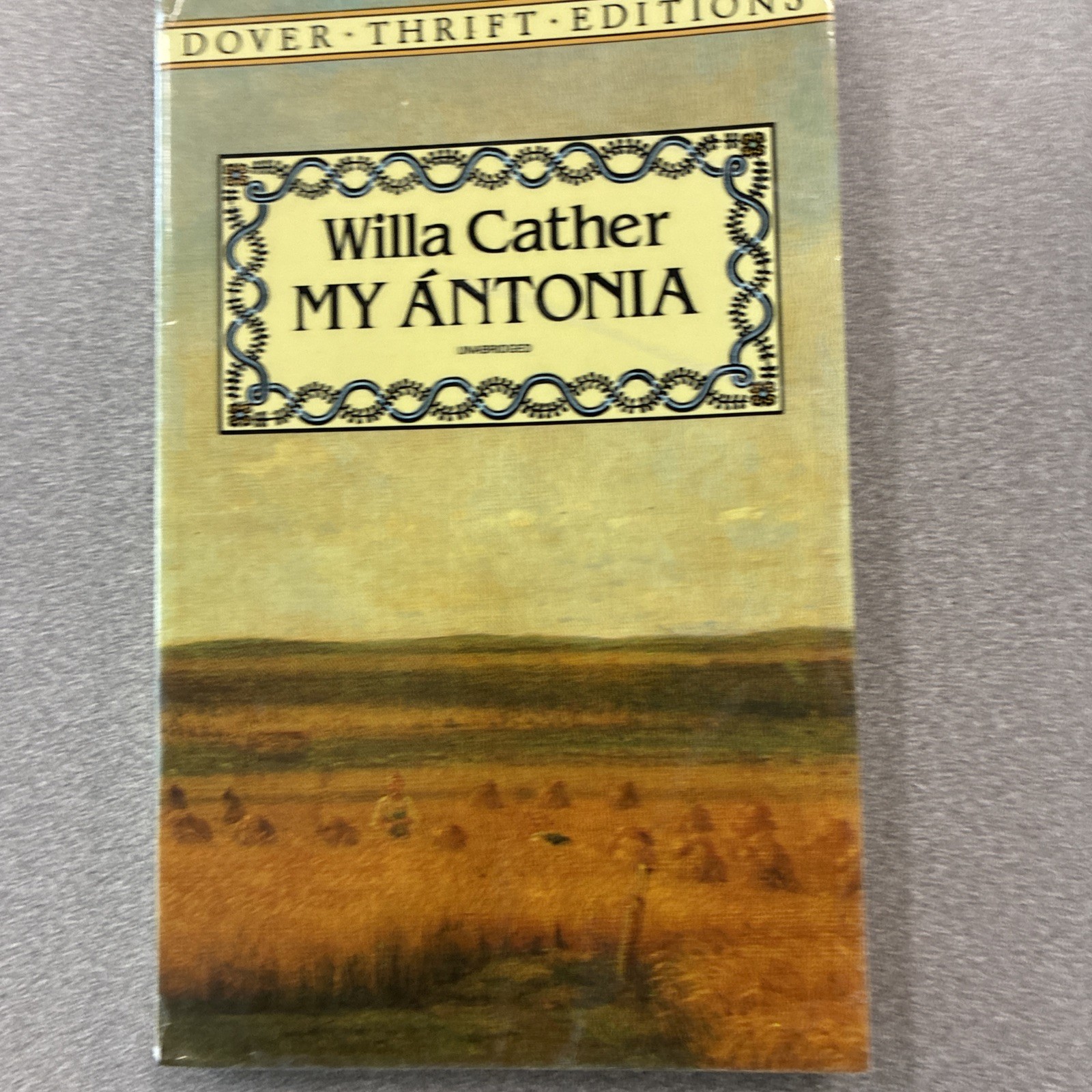 Dover Thrift Editions: Classic Novels Ser.: My Antonia by Willa Cather (1994,…
