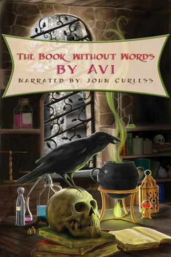 The Book Without Words, A Fable of Medieval Magic [UNABRIDGED CD] (Audiobook)