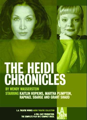 The Heidi Chronicles (Library Edition Audio Sales) (Audio Theatre — VERY GOOD