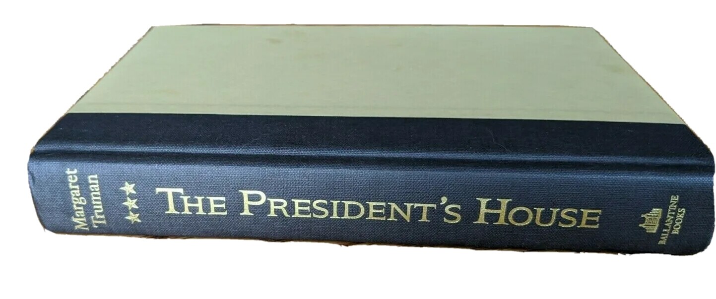 The President’s House: A First Daughter Shares the History and Secrets of the