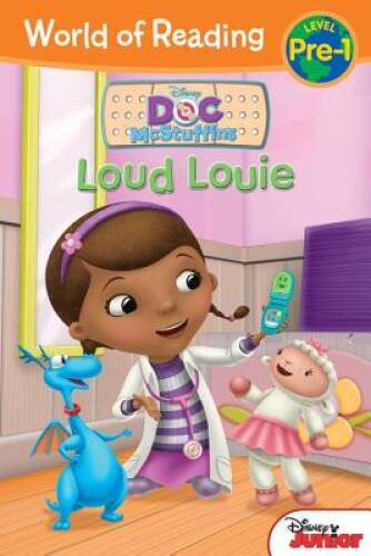 World of Reading: Doc McStuffins Loud Louie: Pre-Level 1 — Paperback — GOOD