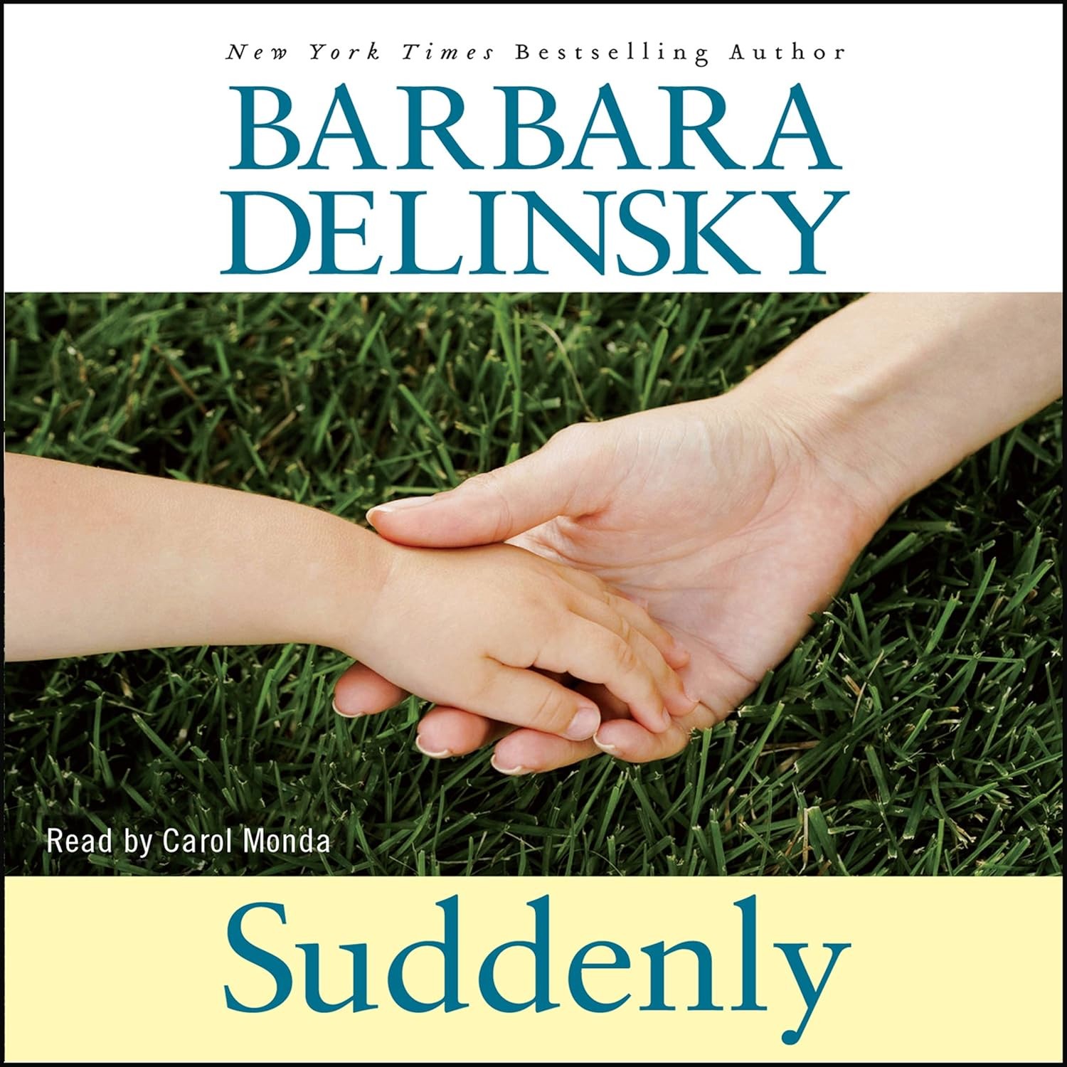 Suddenly by Barbara Delinsky — Audiobook CD