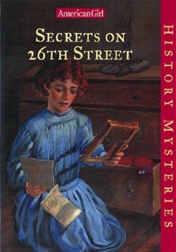 Secrets on 26th Street (American Girl History Mysteries) — Paperback — GOOD