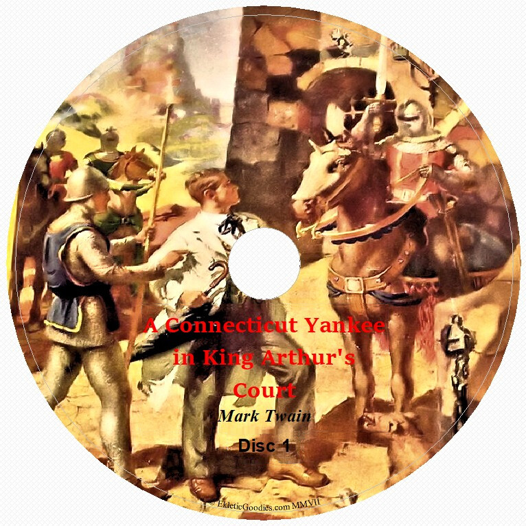 A Connecticut Yankee in King Arthur’s Court by Mark Twain 10 CD Unabridged