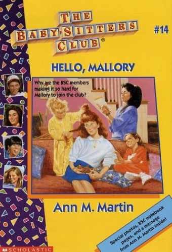 Hello, Mallory (The Baby-Sitters — Library Binding, by Martin Ann M. — Very Good