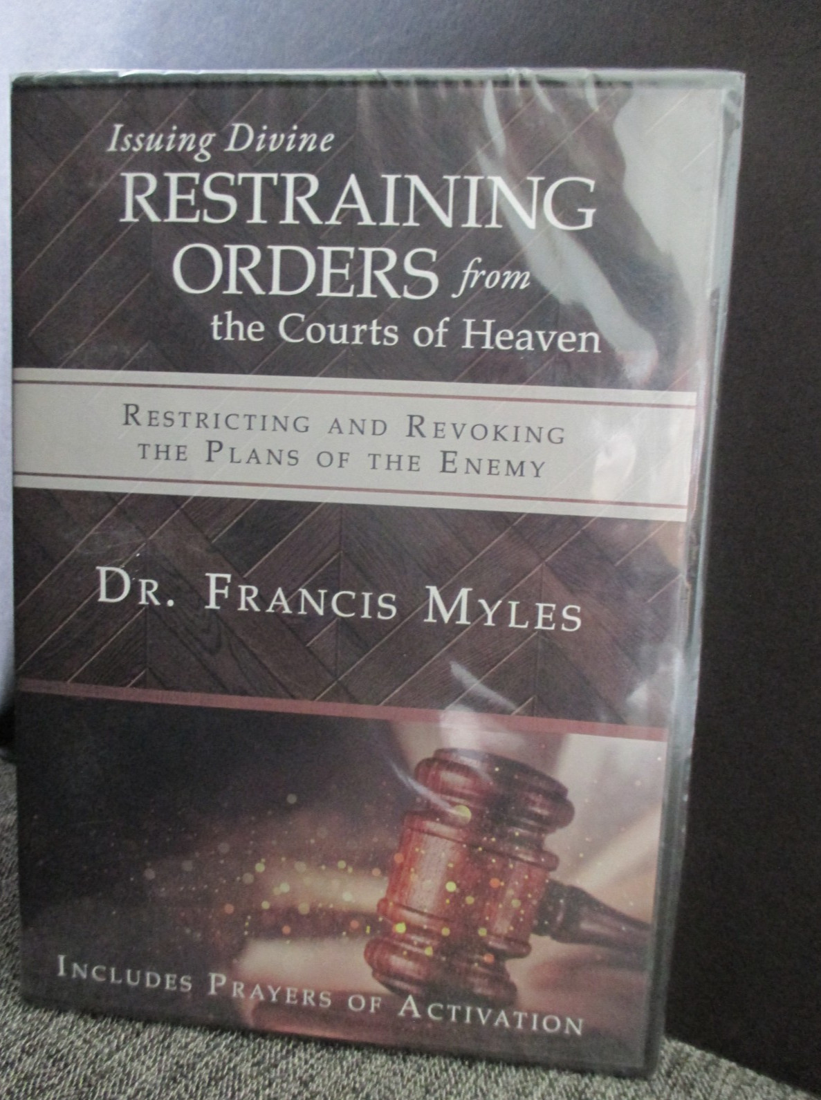 Issuing Divine Restraining Orders Dr. Francis Myles AUDIO CDs 2019