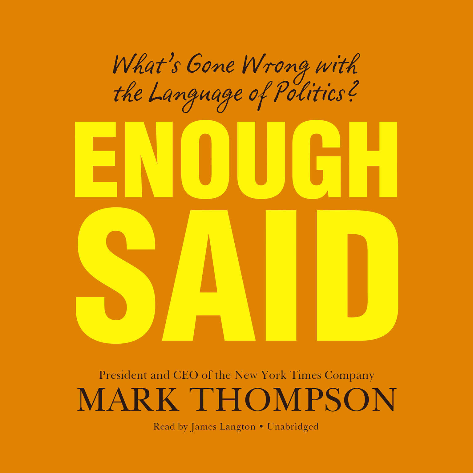 Enough Said by Mark Thompson 2016 Unabridged CD 9781441733092