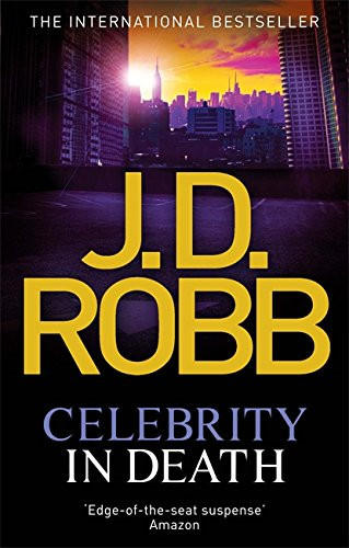 Celebrity In Death — Robb, J. D.