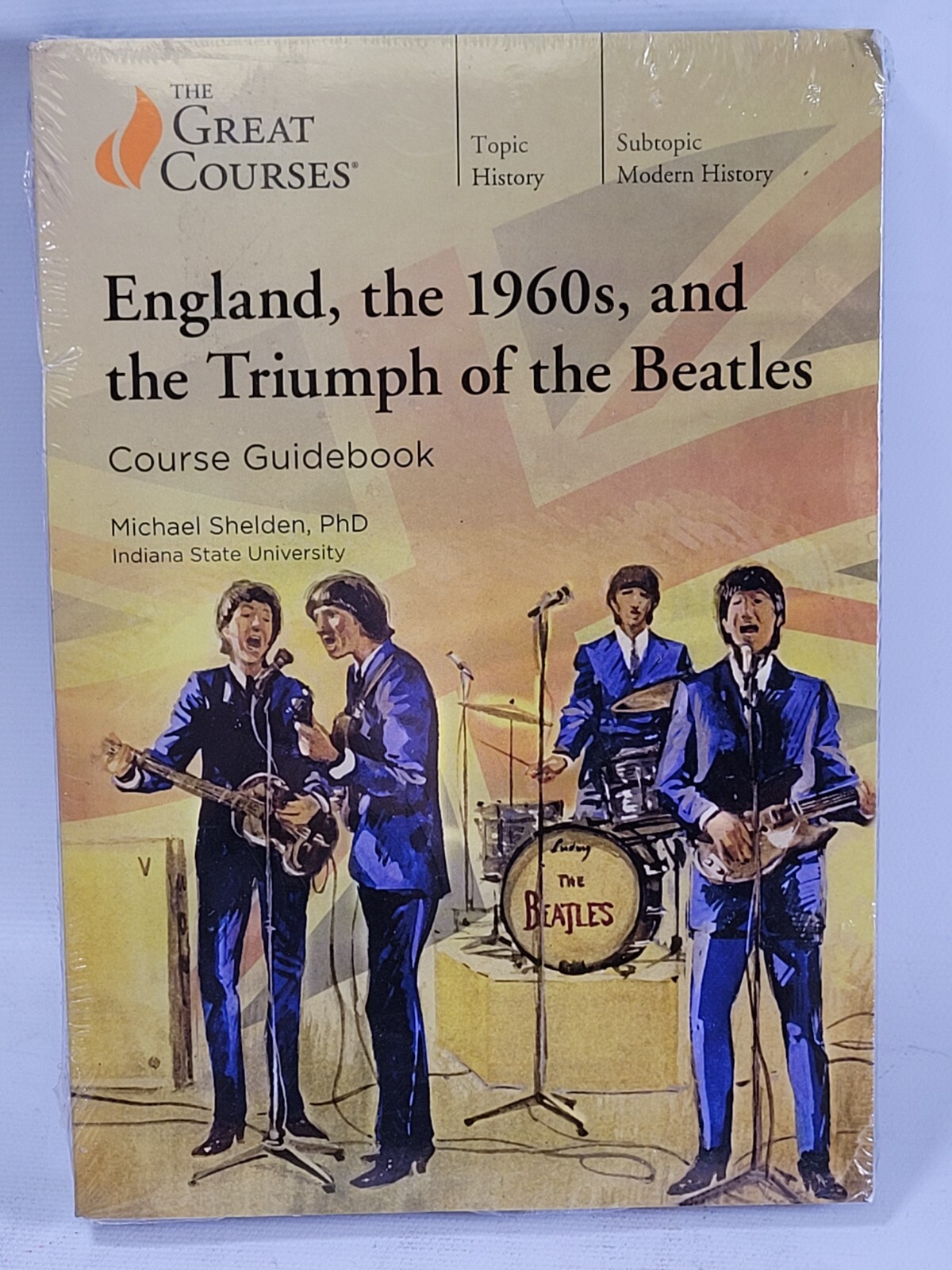 The Great Courses England, The 1960s, And The Triumph of the Beatles Guidebook