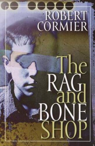 The Rag and Bone Shop — Hardcover By Cormier, Robert — ACCEPTABLE