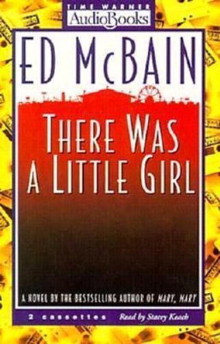 There Was a Little Girl Read by Stacey Keach 3 Hours