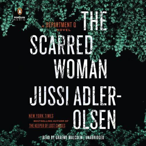 The Scarred Woman (A Department Q Novel) (AUDIO CD)