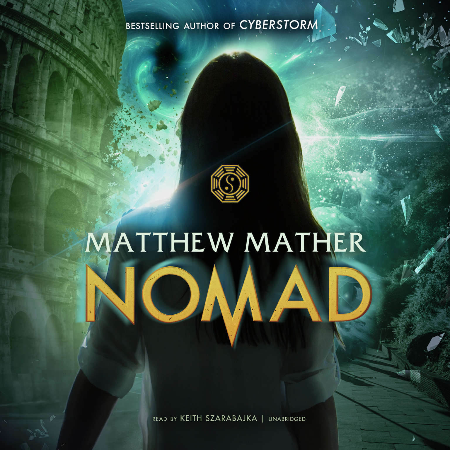 Nomad by Matthew Mather 2015 Unabridged CD 9781504683661