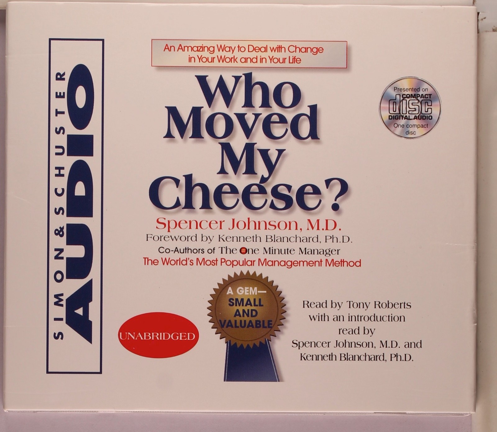 Who Moved My Cheese? — Spencer Johnson M.D. (Audiobook CD, 2000)