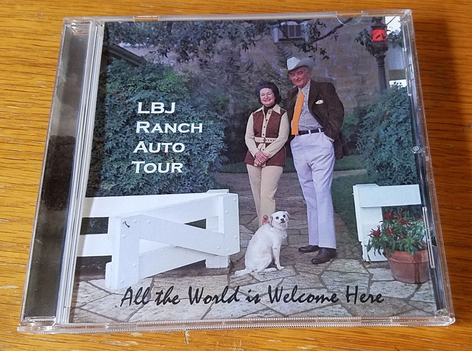 All the World is Welcome Here, LBJ Ranch Auto Tour (CD) President Lyndon Johnson