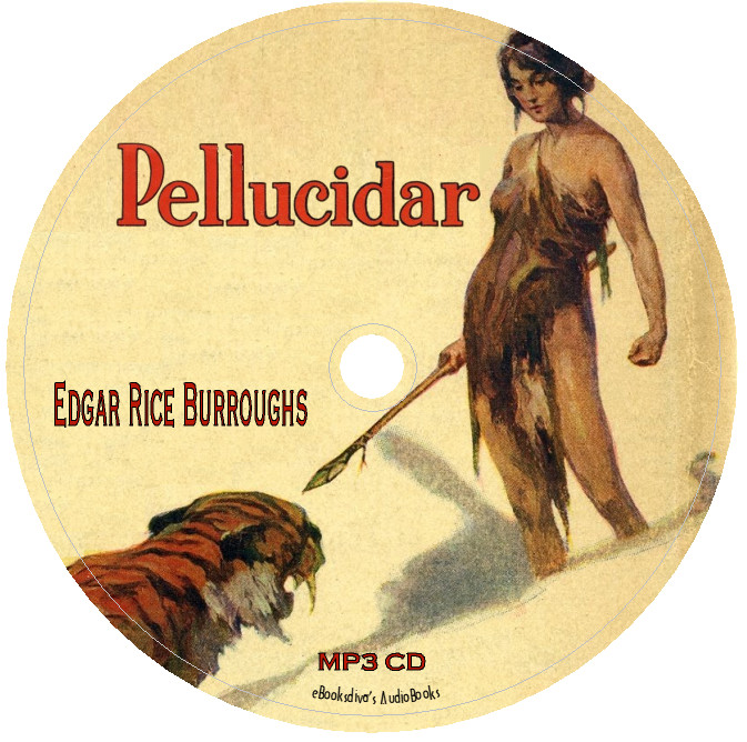 Pellucidar Edgar Rice Burroughs Science Fiction Audiobook in MP3 Audio CD