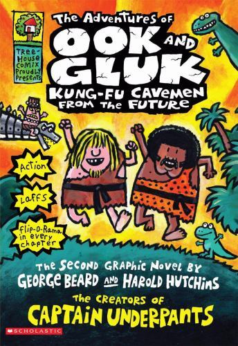 Captain Underpants Ser.: The Adventures of Ook and Gluk — Kung-Fu Cavemen…