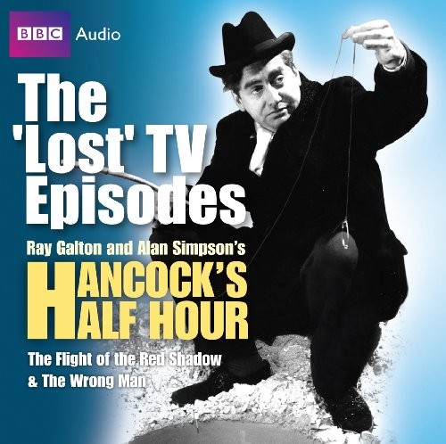 Hancock’s Half Hour The ‘Lost’ TV Episodes: The Fligh… by Galton, Ray CD-Audio